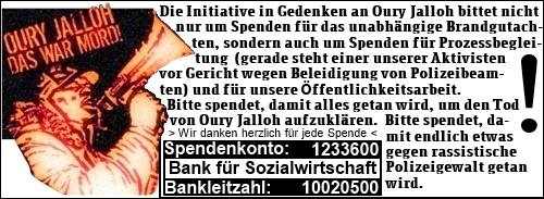 Spendenaufruf für die Fortführung politischer Arbeit der Initiative in Gedenken an Oury Jalloh